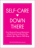 Self Care Down There