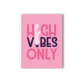 High Vibes Naughty Kard