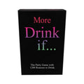 More Drink If