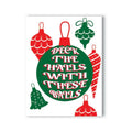 Deck The Halls With These Balls Naughty Kard