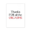 Orgasmic Greeting Card
