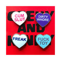 Geeky & Kinky Heart Pin 4-Pack (Cum Slut Dirty Whore Freak Fuck Toy)
