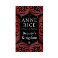 Beauty's Kingdom By Anne Rice