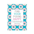 Find Your F*cking Happy