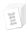Dope Dick Naughty Greeting Card - Pack Of 6