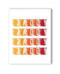Zaddy Naughty Greeting Card