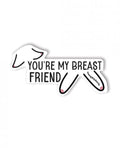 Breast Friend Sticker - Pack Of 3